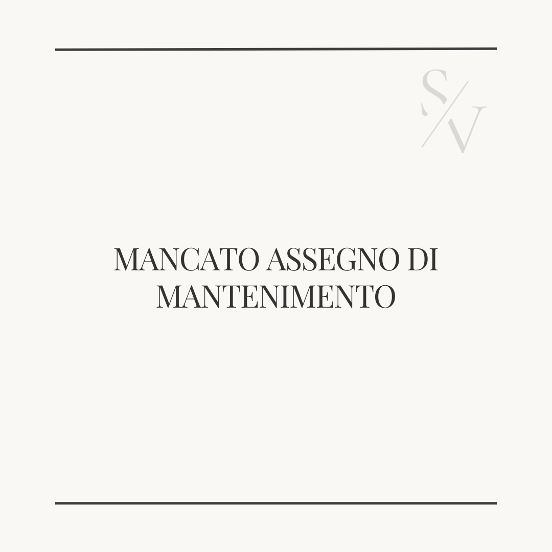 Mancato assegno di mantenimento