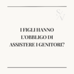 I figli hanno l’obbligo di assistere i genitori?