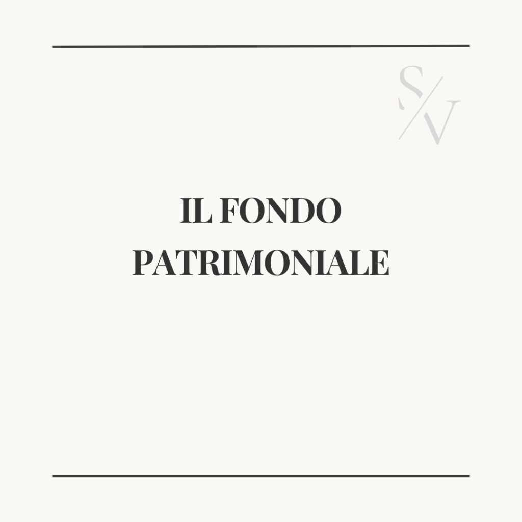 Il fondo patrimoniale